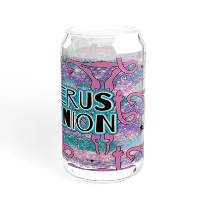 No Uterus No Opinion 16oz Glass Cup with Lid and Straw
