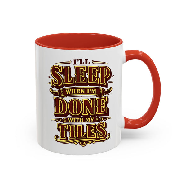 Mahjong Coffee Mug I'll Sleep When Done With My Tiles Game Night Gift