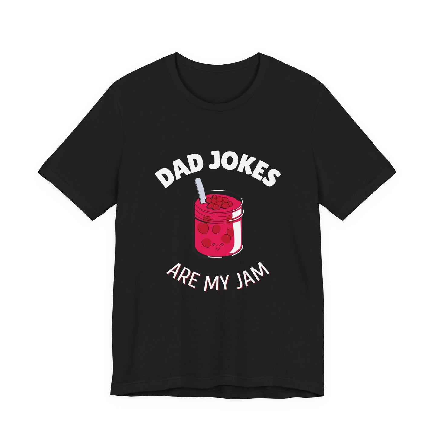 Dad Jokes Are My Jam Shirt Men Funny Dad Joke T-Shirt Gift for Father Graphic Tee