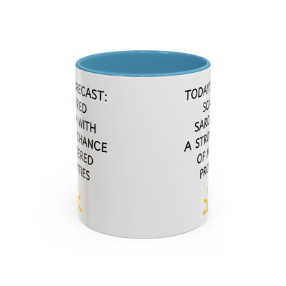 Today's Forecast Scattered Sarcasm 11oz 15oz Mug