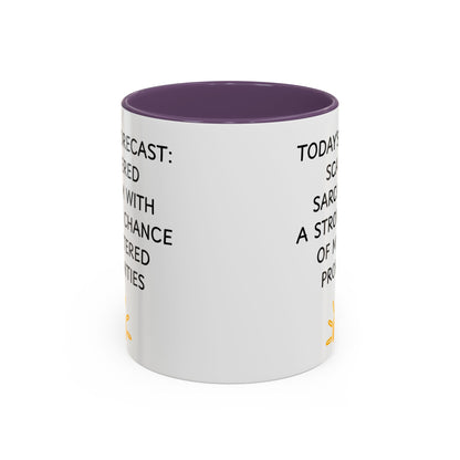 Today's Forecast Scattered Sarcasm 11oz 15oz Mug