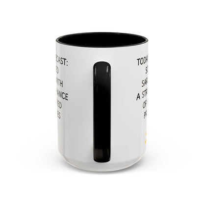 Today's Forecast Scattered Sarcasm 11oz 15oz Mug