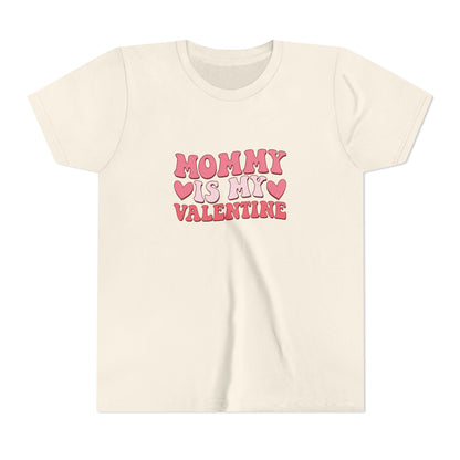 Kids Mommy Is My Valentine