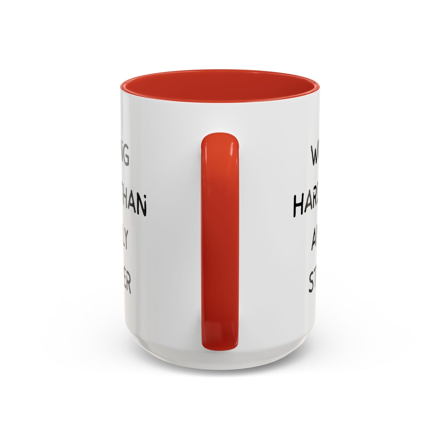 Working Harder Than An Ugly Stripper 11oz 15oz Cup Coffe Mug
