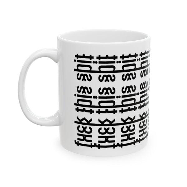 F*** This Sassy Ceramic Mug, Funny Quote Coffee Cup, Perfect for Gifts, Home Office Decor, Unique Present for Any Occasion