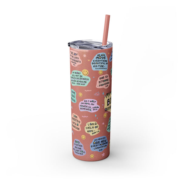 Bible Affirmation 20oz Skinny Tumbler with Color Matching Straw