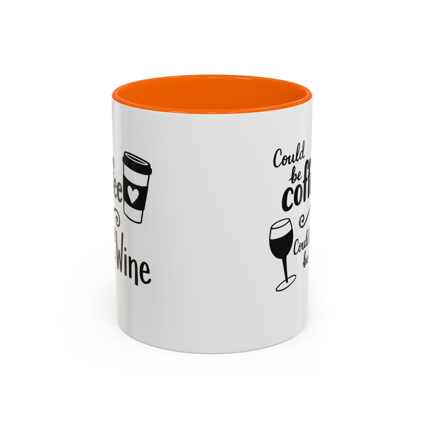 Could Be Coffee Could Be Wine Mug | Accent Coffee Mug Funy Gift Idea Co-Work Present Mom Life