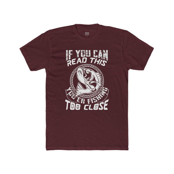Mens You're Too Close Backup TShirt Men's Cotton Crew Tee Funny TShirt