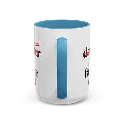 My Son-In-Law Is My Favorite Child Funny Coffee Mug Gift Accent Mug Tea 11oz & 15oz
