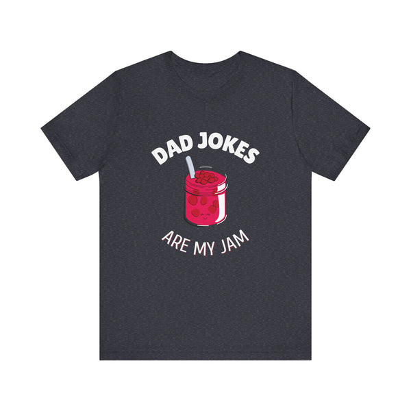 Funny Dad T Shirts, Dad Jokes Are My Jam T-Shirt, Funny Graphic Tee Great of Everyday Wear, Christmas Gift for Dad, Fathers Day, Birthday