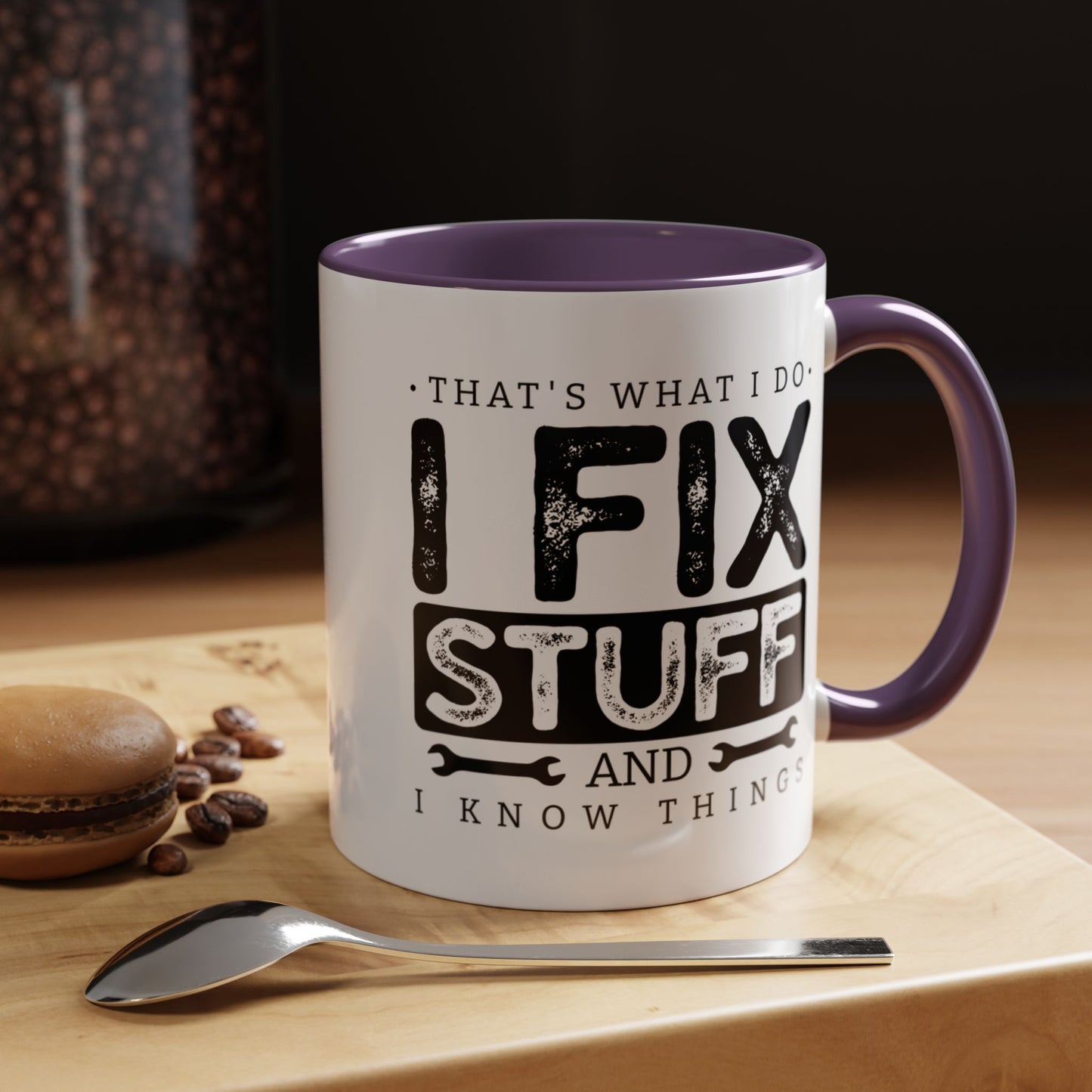 I Fix Stuff And Know Things Dad Gift 11oz 15oz Mug