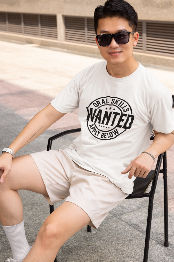 Oral Skills Wanted T-Shirt – Funny Graphic Tee for Men & Women, Sarcastic Slogan Shirt, Soft Cotton, Casual Streetwear