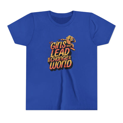 Girls Who Lead Will Change the World - Youth Tee