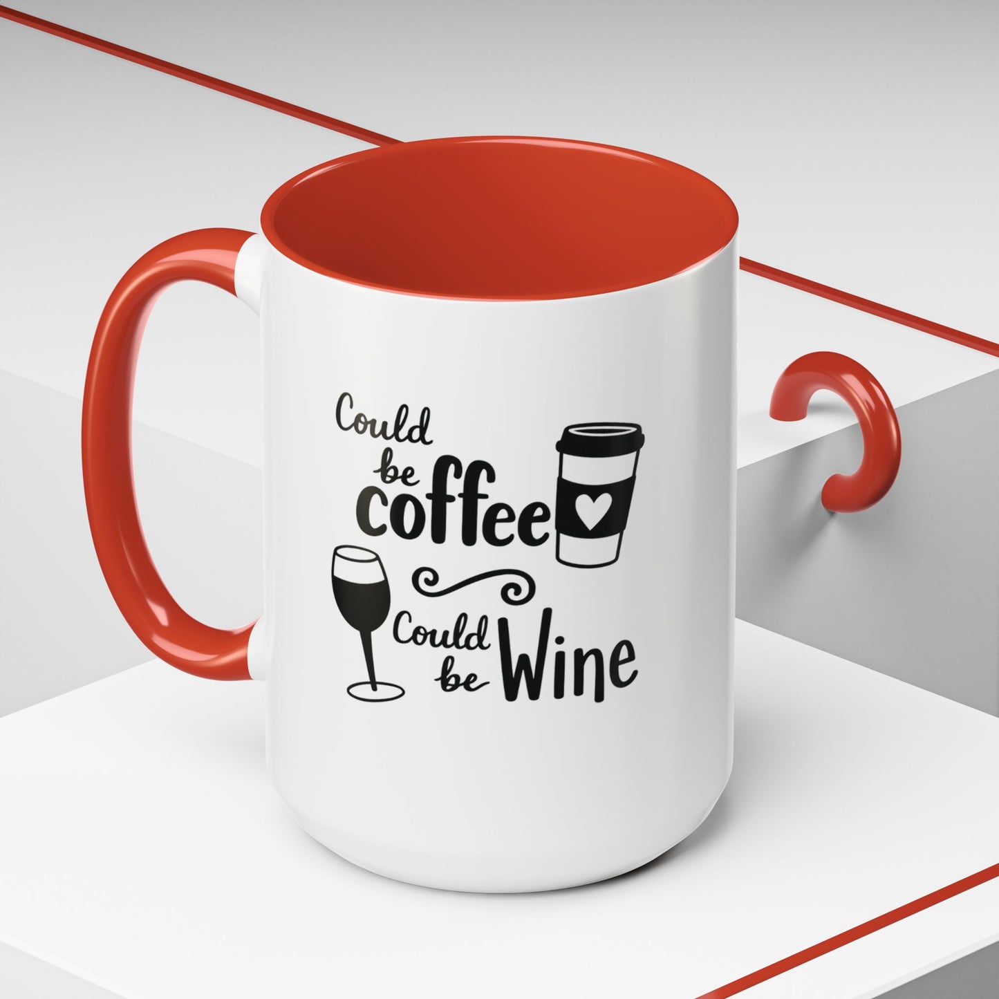 Could Be Coffee Could Be Wine Mug | Accent Coffee Mug Funy Gift Idea Co-Work Present Mom Life