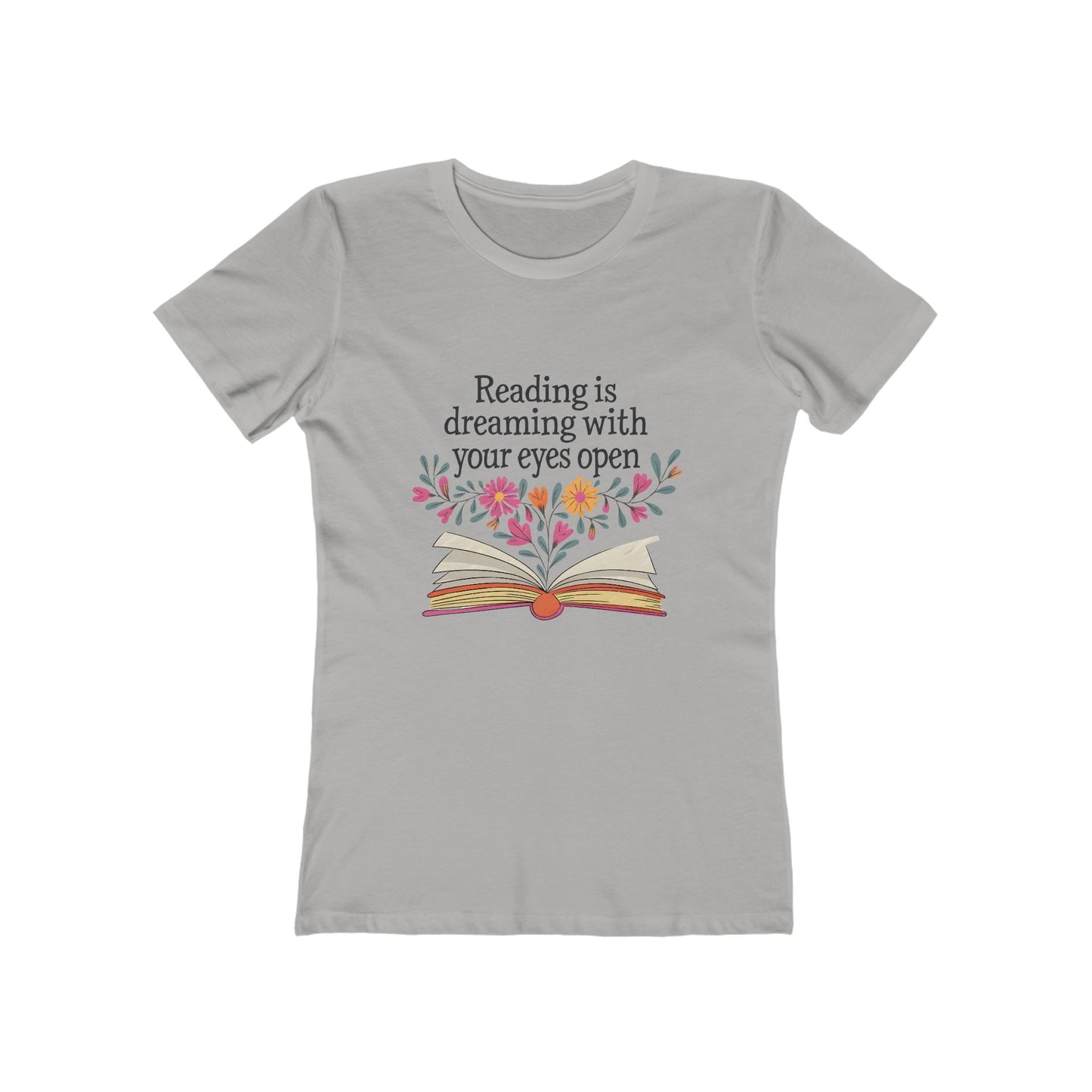 Reading Is Dreaming With Your Eyes Open - Womens Classic Tee