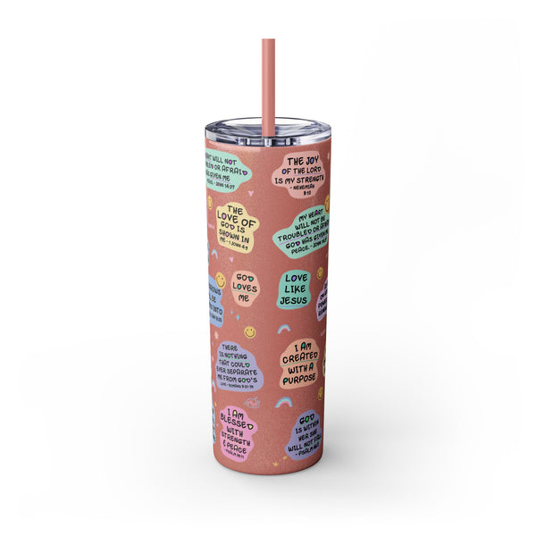 Bible Affirmation 20oz Skinny Tumbler with Color Matching Straw