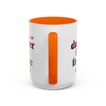 My Son-In-Law Is My Favorite Child Funny Coffee Mug Gift Accent Mug Tea 11oz & 15oz
