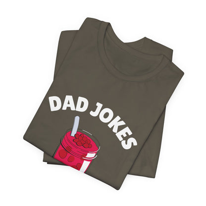 Dad Jokes Are My Jam Shirt Men Funny Dad Joke T-Shirt Gift for Father Graphic Tee