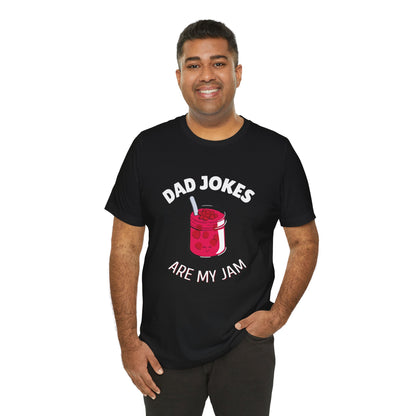 Dad Jokes Are My Jam Shirt Men Funny Dad Joke T-Shirt Gift for Father Graphic Tee