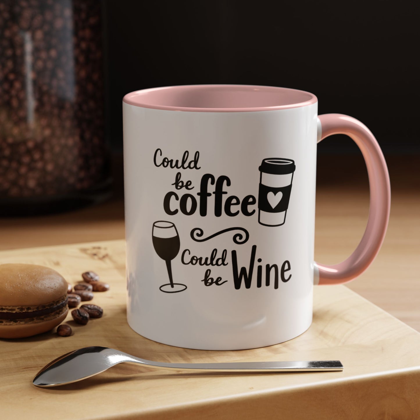 Could Be Coffee Could Be Wine Mug | Accent Coffee Mug Funy Gift Idea Co-Work Present Mom Life