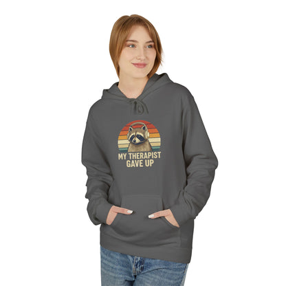 My Therapist Gave Up Raccoon Hoodie | Funny Mental Health Sweatshirt