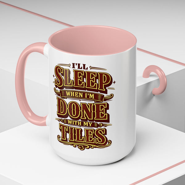 Mahjong Coffee Mug I'll Sleep When Done With My Tiles Game Night Gift