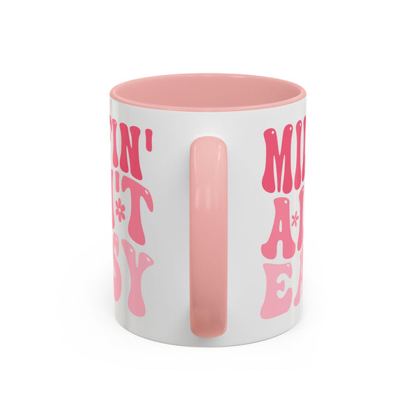 Milfin' Ain't Easy Funny Mom Mug | Sarcastic Coffee Cup Gift for Moms