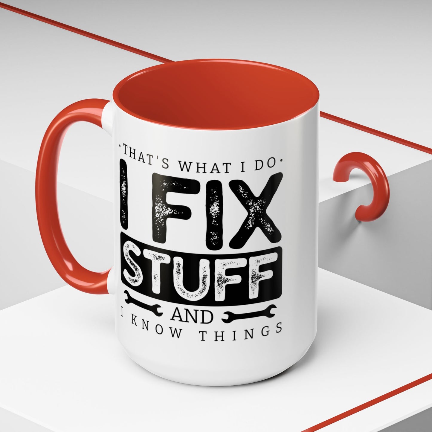 I Fix Stuff And Know Things Dad Gift 11oz 15oz Mug