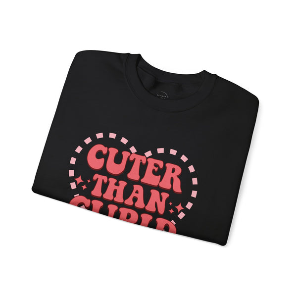 Cuter Than Cupid - Crewneck Sweatshirt