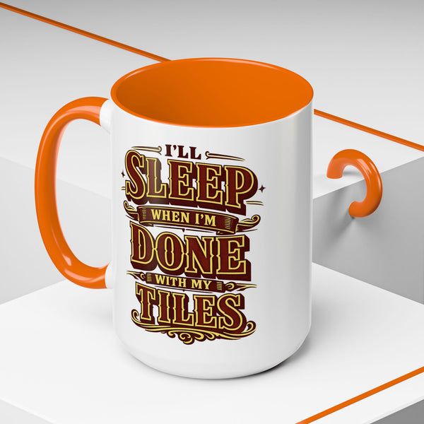 Mahjong Coffee Mug I'll Sleep When Done With My Tiles Game Night Gift