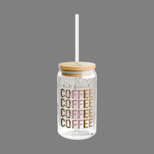 Coffee Coffee Coffee - 16oz Glass with Lid and Straw