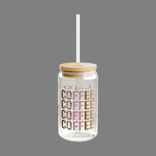 Coffee Coffee Coffee - 16oz Glass with Lid and Straw