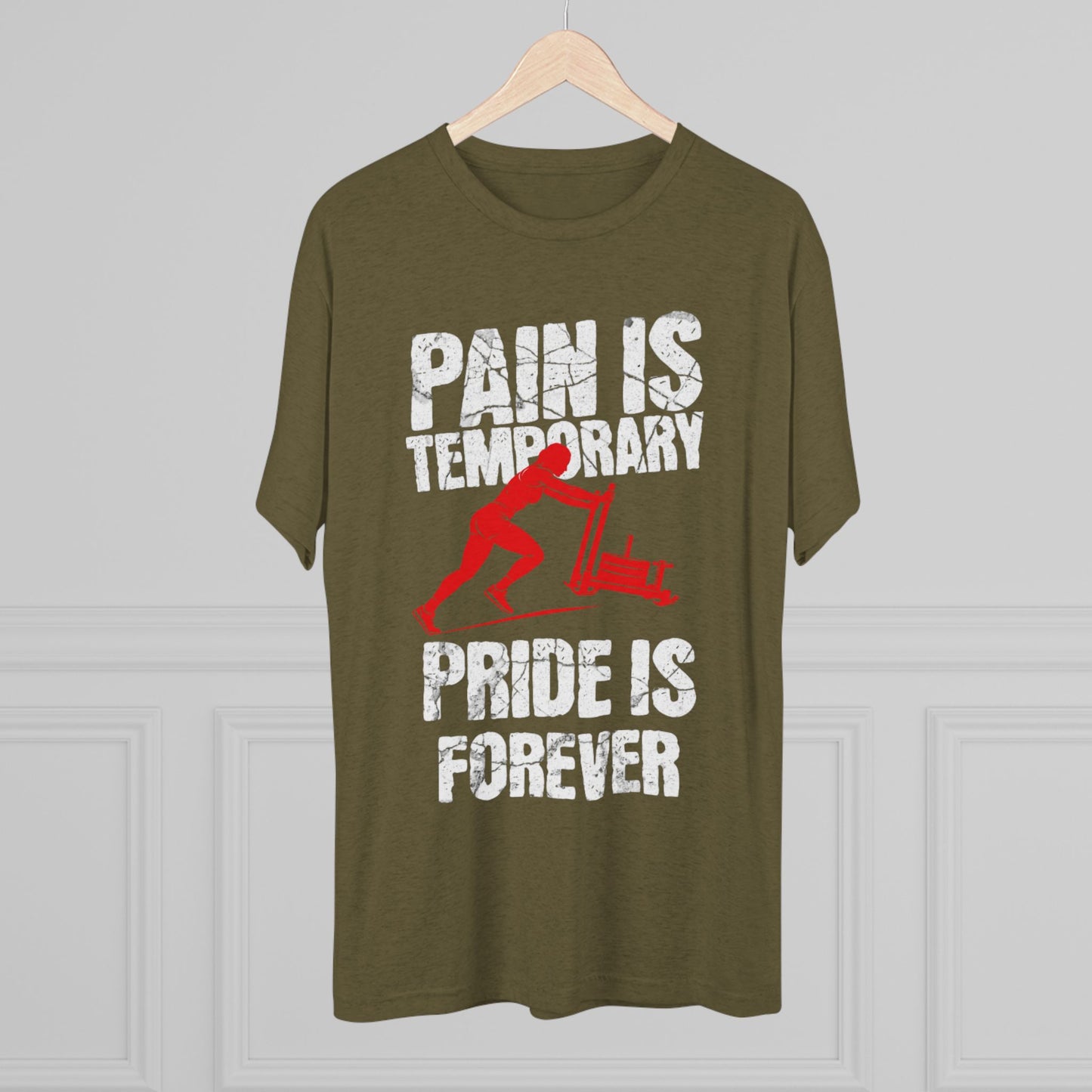 Women's Pain Is Temporary Pride Is Forever Tri-Blend Tee