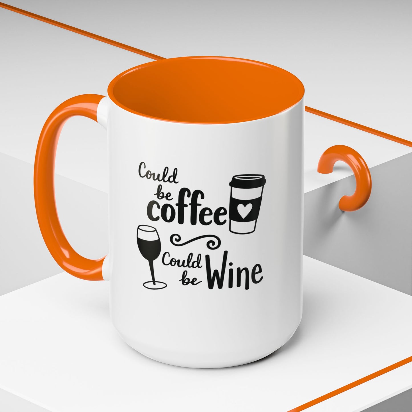 Could Be Coffee Could Be Wine Mug | Accent Coffee Mug Funy Gift Idea Co-Work Present Mom Life