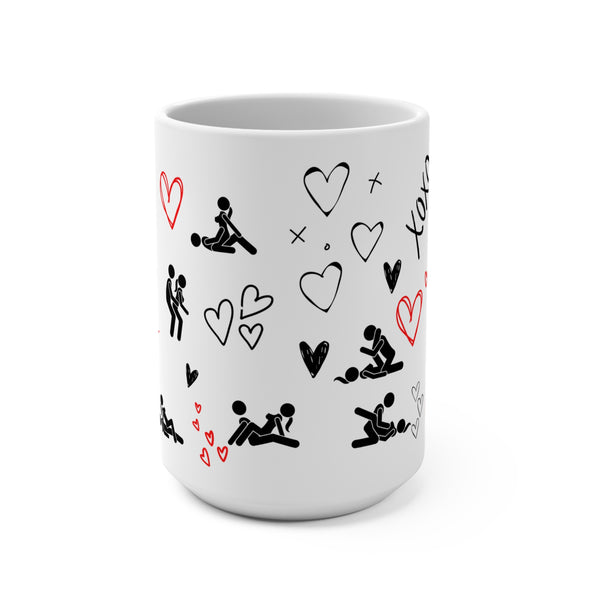 My Favorite Thing to Do is You 15oz Mug