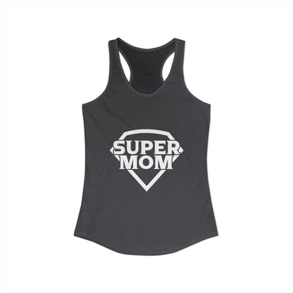 Super Mom - Women's Ideal Racerback Tank