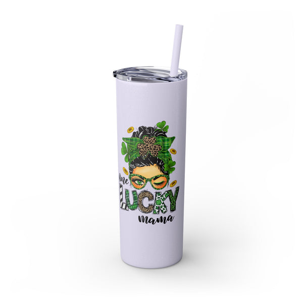 One Lucky Mama 20oz Skinny Tumbler with Straw,  St Patricks Themed Tumbler