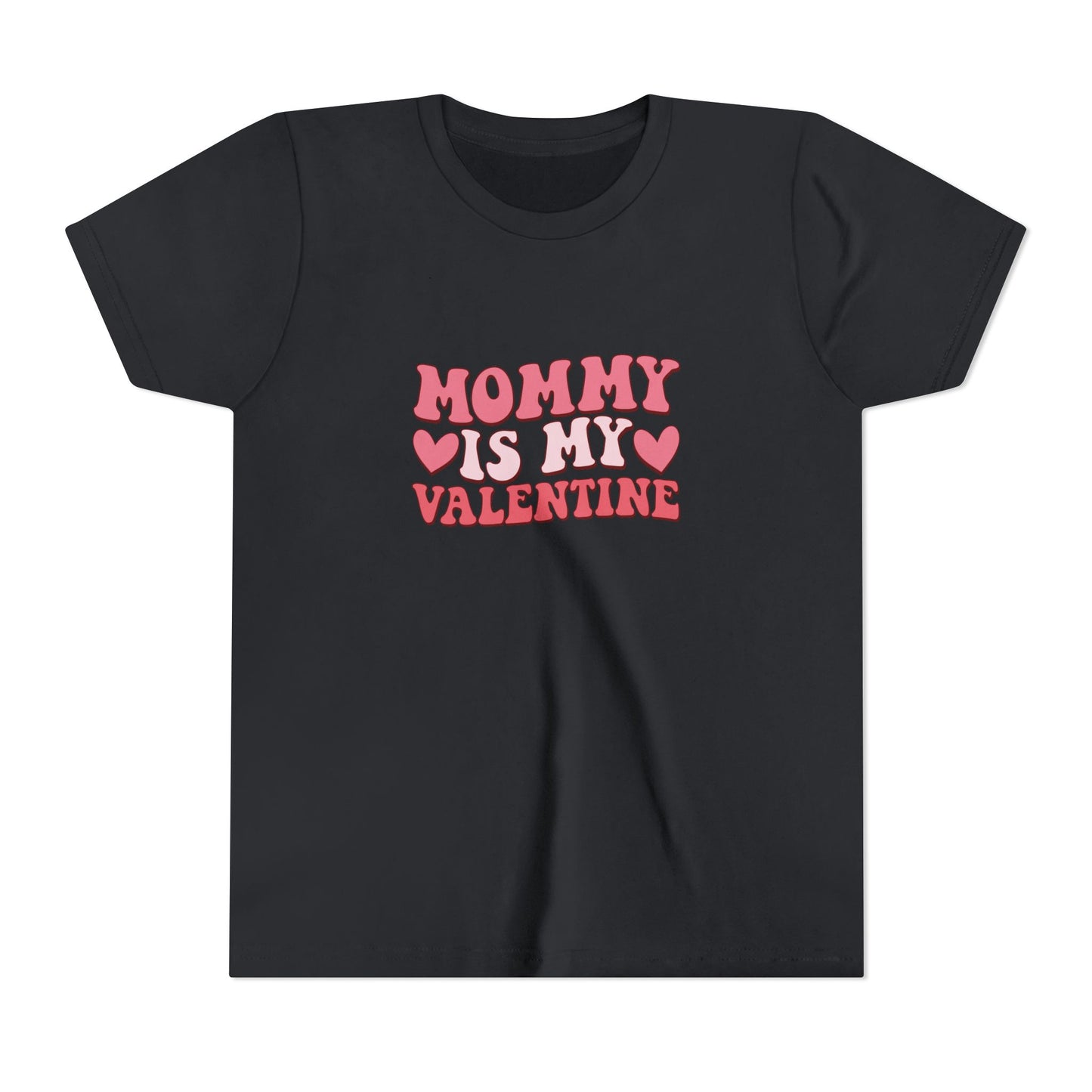 Kids Mommy Is My Valentine