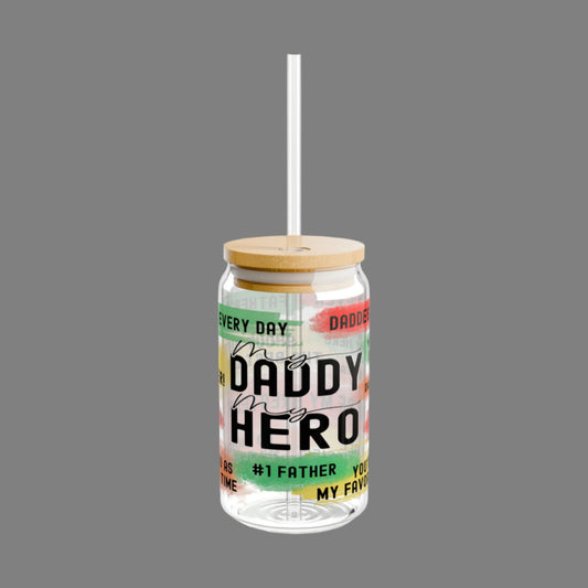 My Dad My Hero - 16oz Glass with LId and Straw