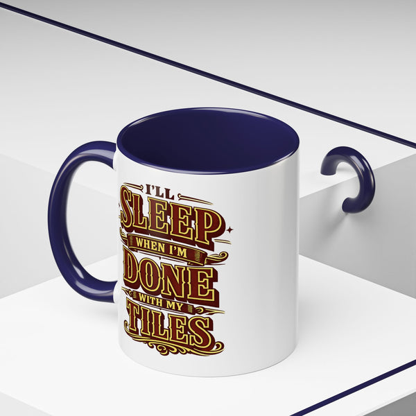Mahjong Coffee Mug I'll Sleep When Done With My Tiles Game Night Gift