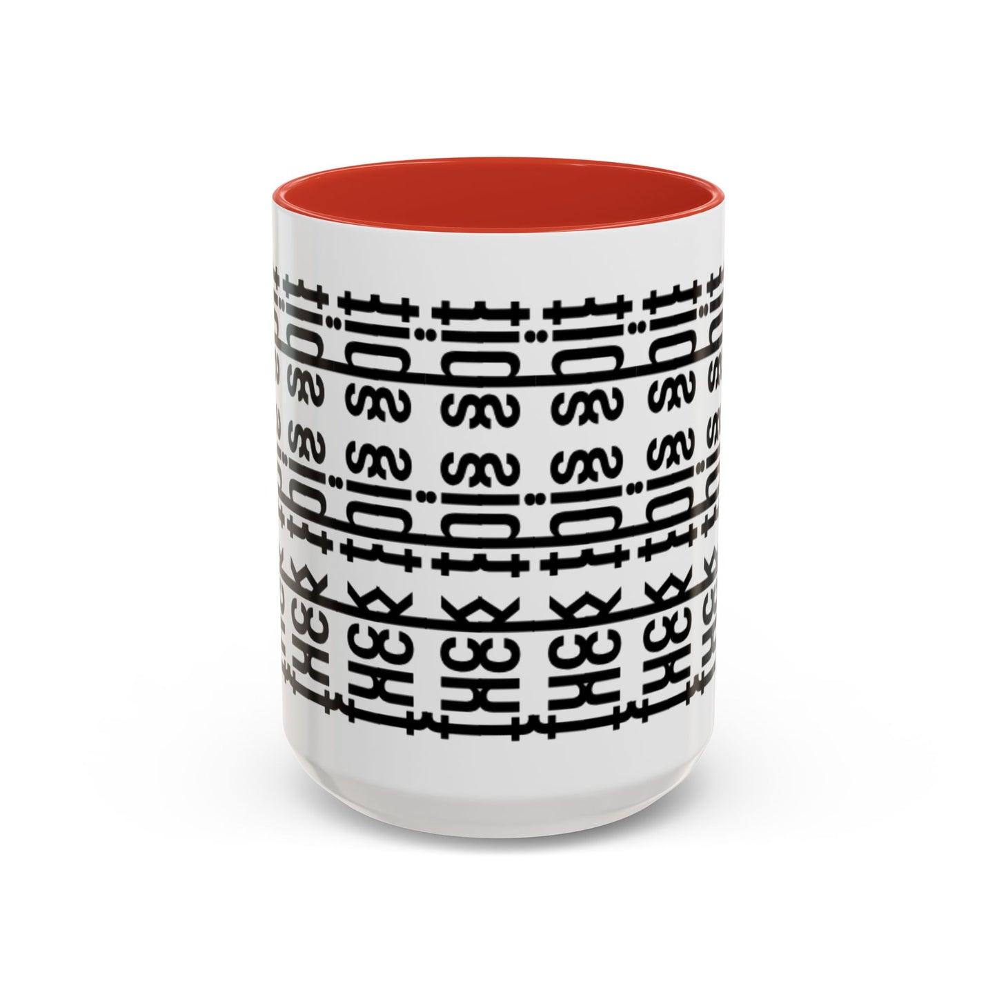 F*ck This Sh*t Hidden Message - Ceramic Mug