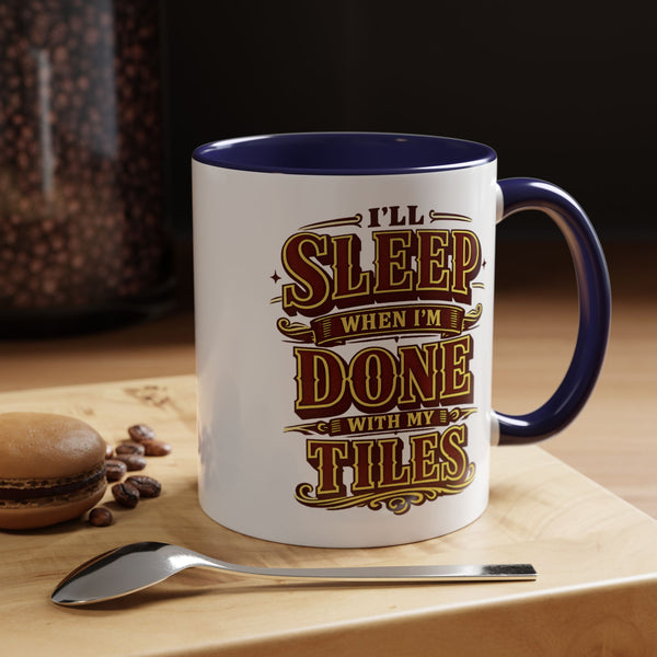Mahjong Coffee Mug I'll Sleep When Done With My Tiles Game Night Gift