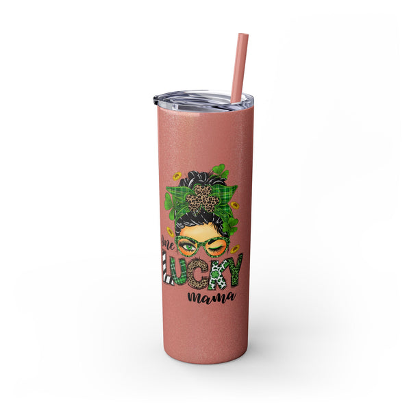 One Lucky Mama 20oz Skinny Tumbler with Straw,  St Patricks Themed Tumbler