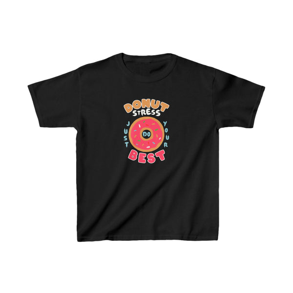 Donut Stress Try Your Best Tee -  Kids TShirt