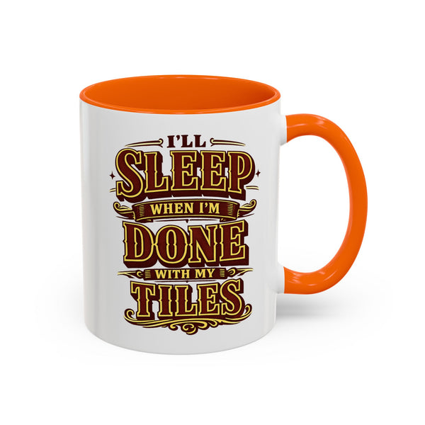 Mahjong Coffee Mug I'll Sleep When Done With My Tiles Game Night Gift