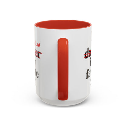 My Son-In-Law Is My Favorite Child Funny Coffee Mug Gift Accent Mug Tea 11oz & 15oz