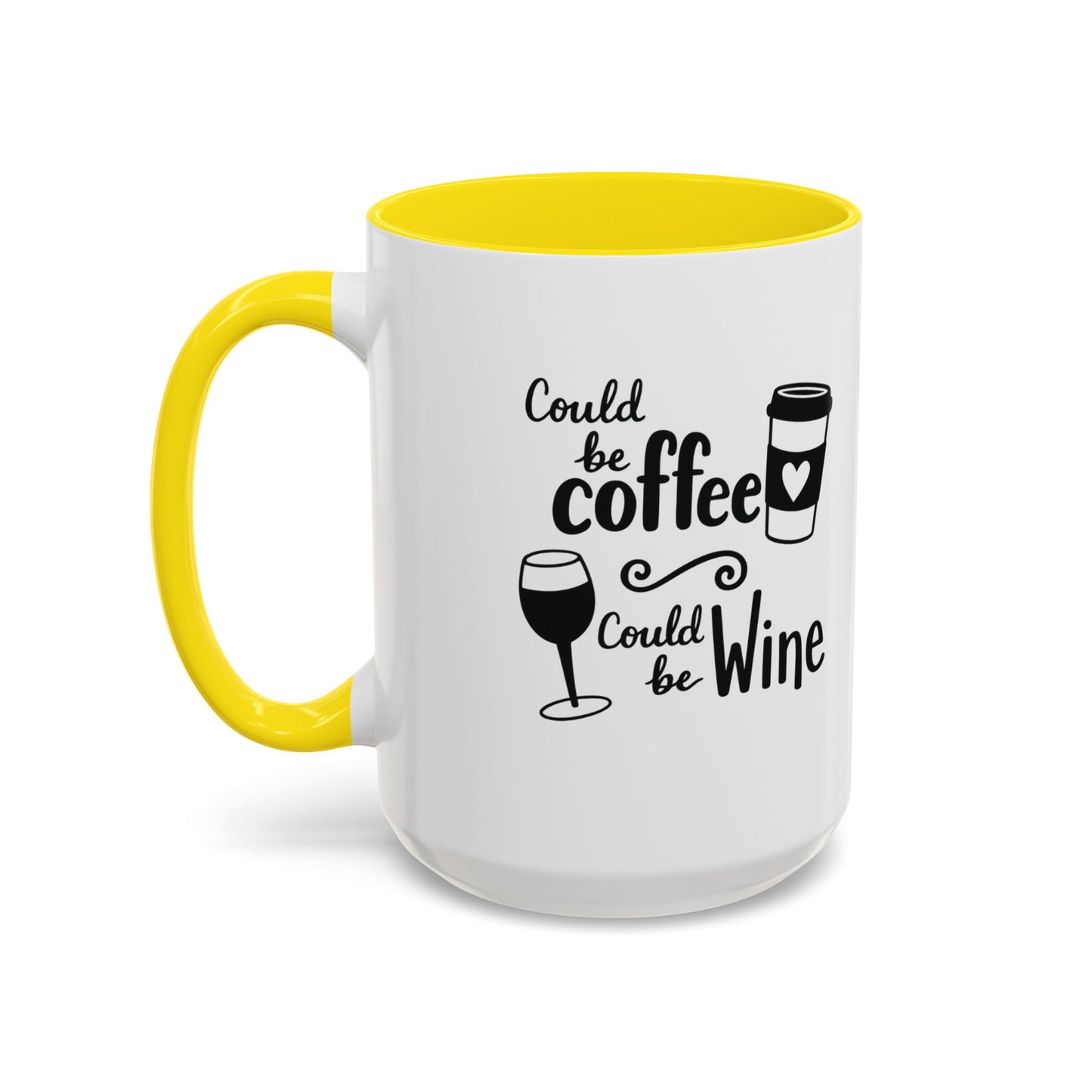 Could Be Coffee Could Be Wine Mug | Accent Coffee Mug Funy Gift Idea Co-Work Present Mom Life