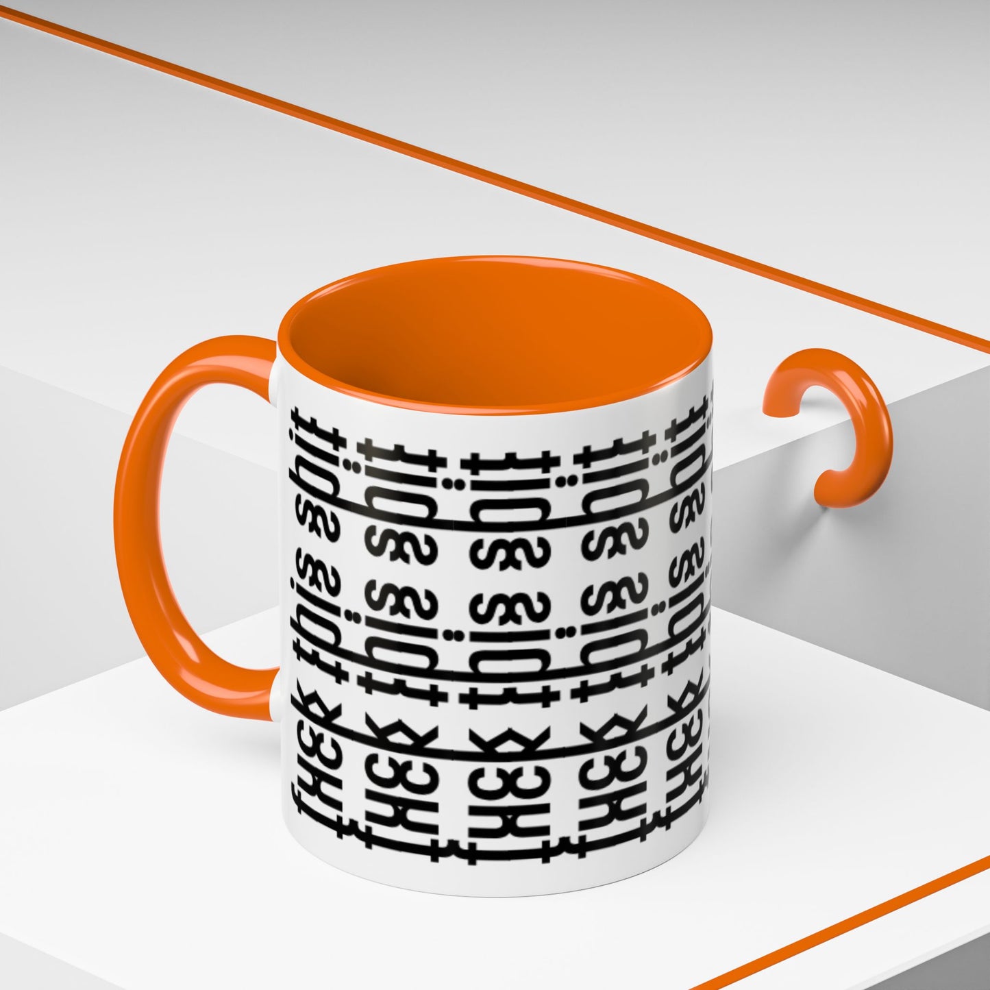 F*ck This Sh*t Hidden Message - Ceramic Mug