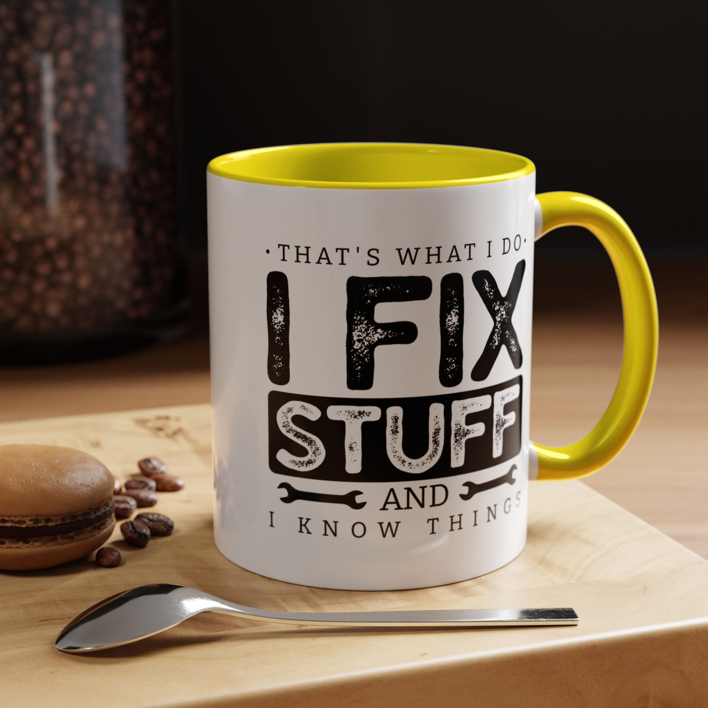 I Fix Stuff And Know Things Dad Gift 11oz 15oz Mug