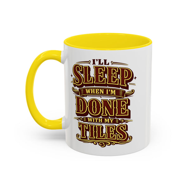 Mahjong Coffee Mug I'll Sleep When Done With My Tiles Game Night Gift